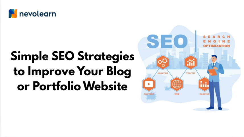 Simple SEO Strategies to Improve Your Blog or Portfolio Website